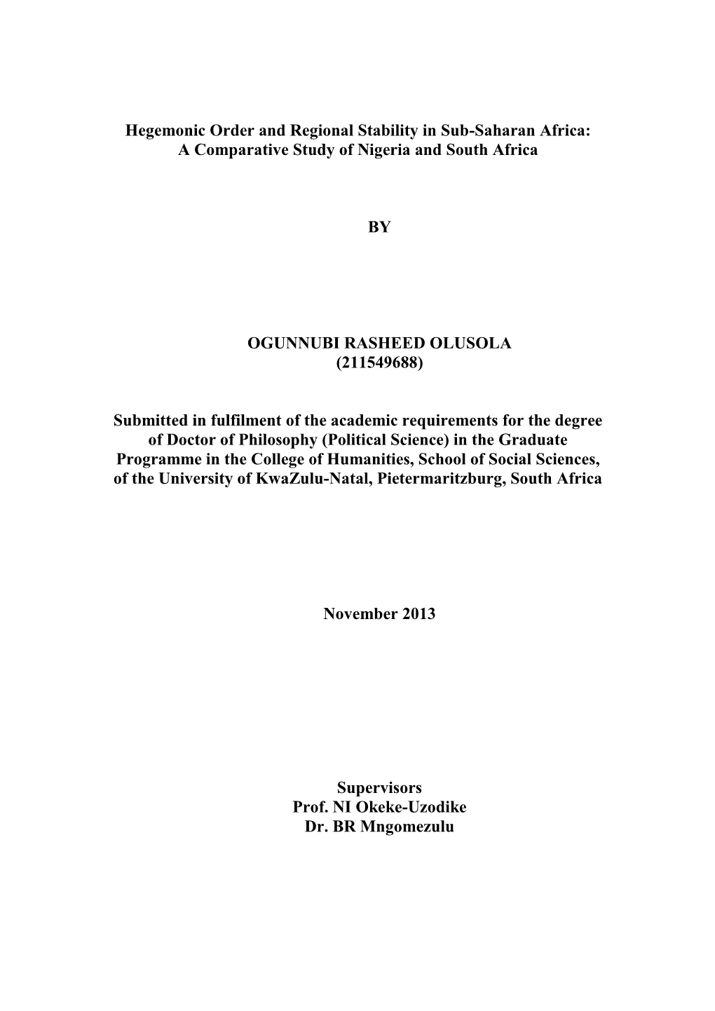 Hegemonic Order and Regional Stability in Sub-Saharan Africa: a Comparative Study of Nigeria and South Africa