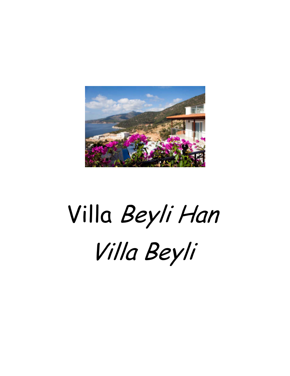 Villa Beyli Han Villa Beyli