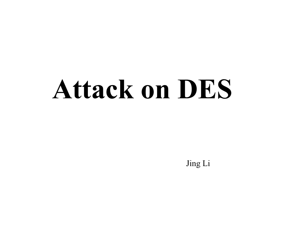 Attack on DES