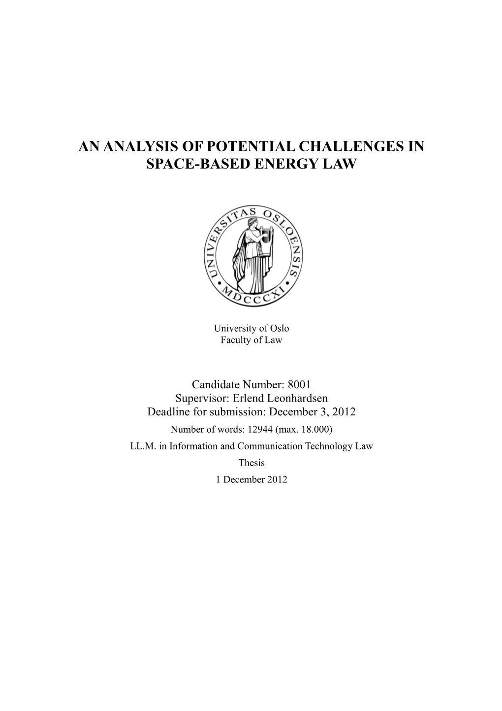 An Analysis of Potential Challenges in Space-Based Energy Law