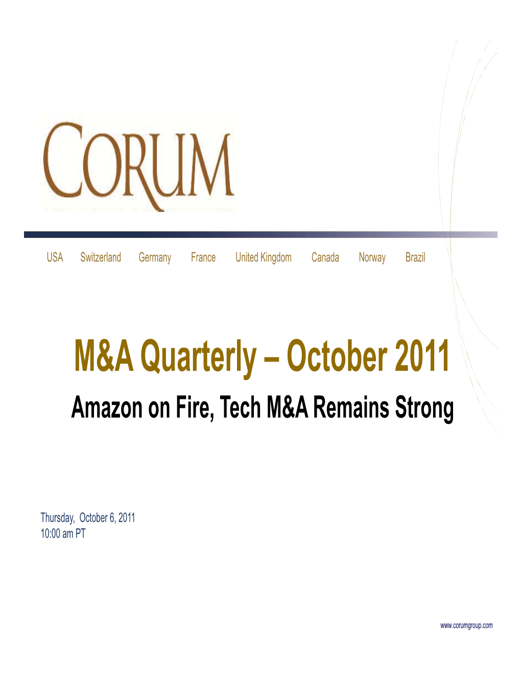 October 2011 Amazon on Fire, Tech M&A Remains Strong