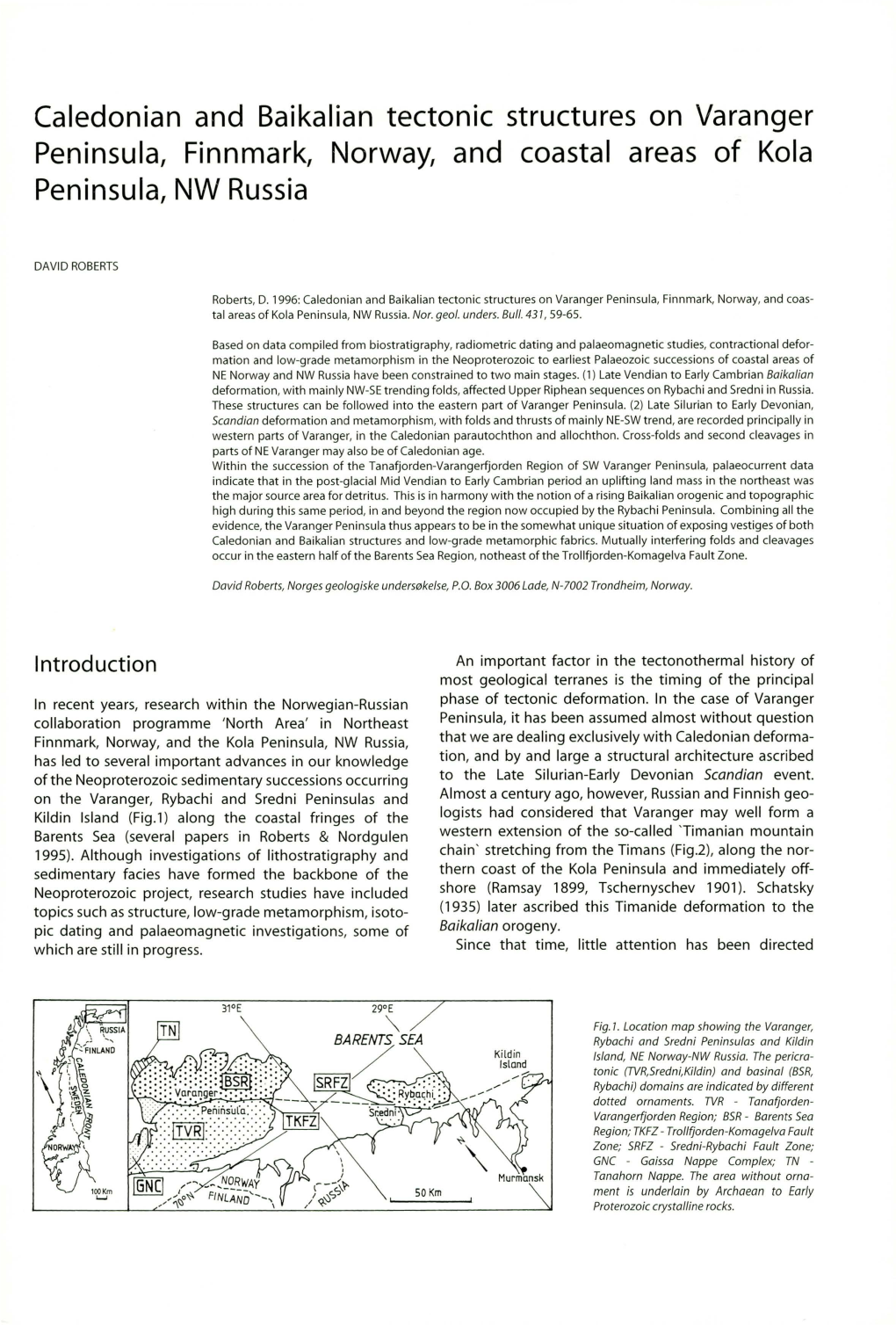 Caledonian and Baikalian Tectonic Structures on Varanger Peninsula, Finnmark, Norway, and Coastal Areas of Kola Peninsula, NW Russia