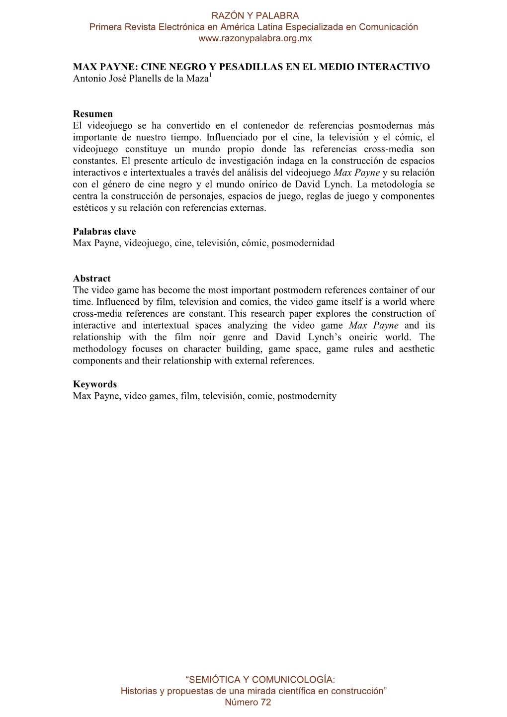MAX PAYNE: CINE NEGRO Y PESADILLAS EN EL MEDIO INTERACTIVO Antonio José Planells De La Maza1