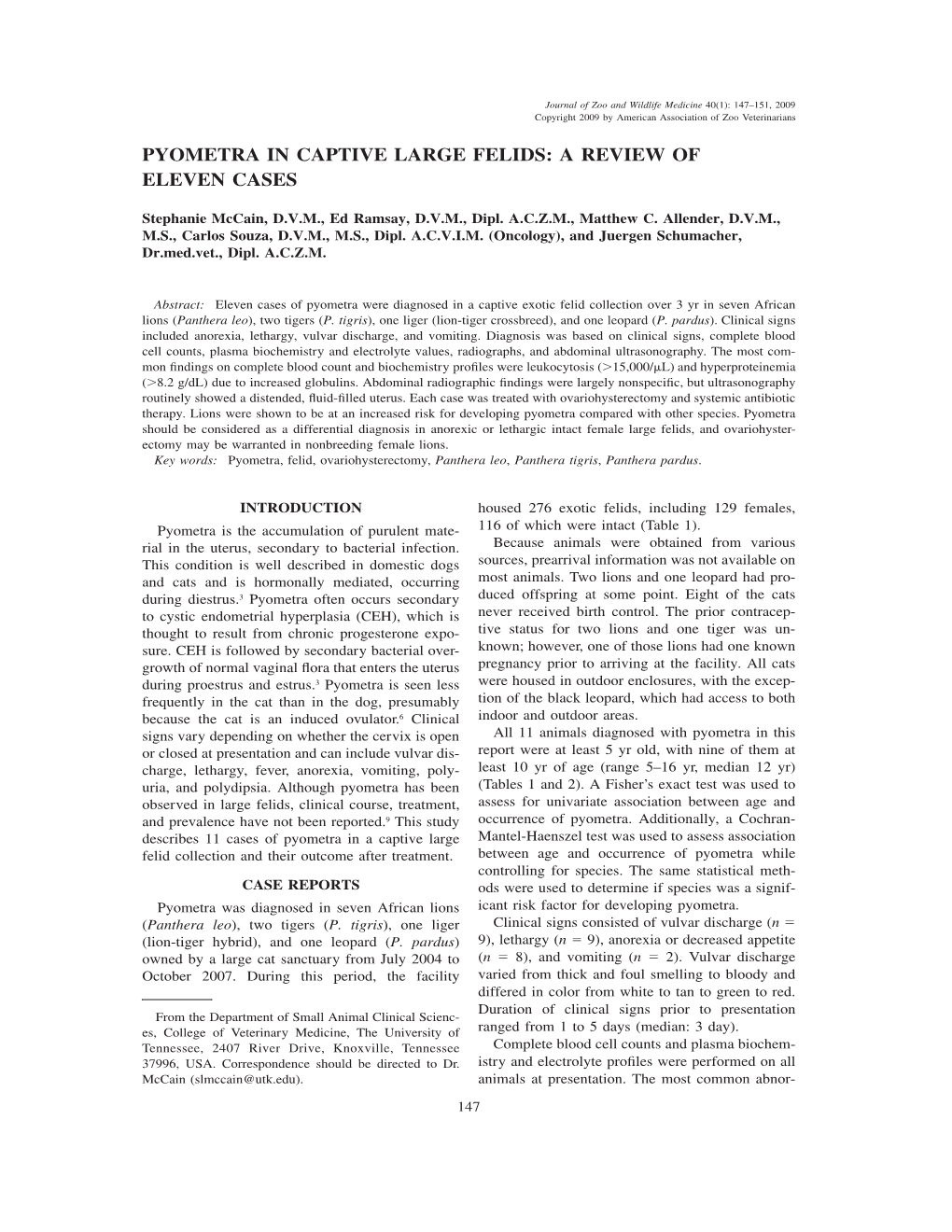 Pyometra in Captive Large Felids: a Review of Eleven Cases