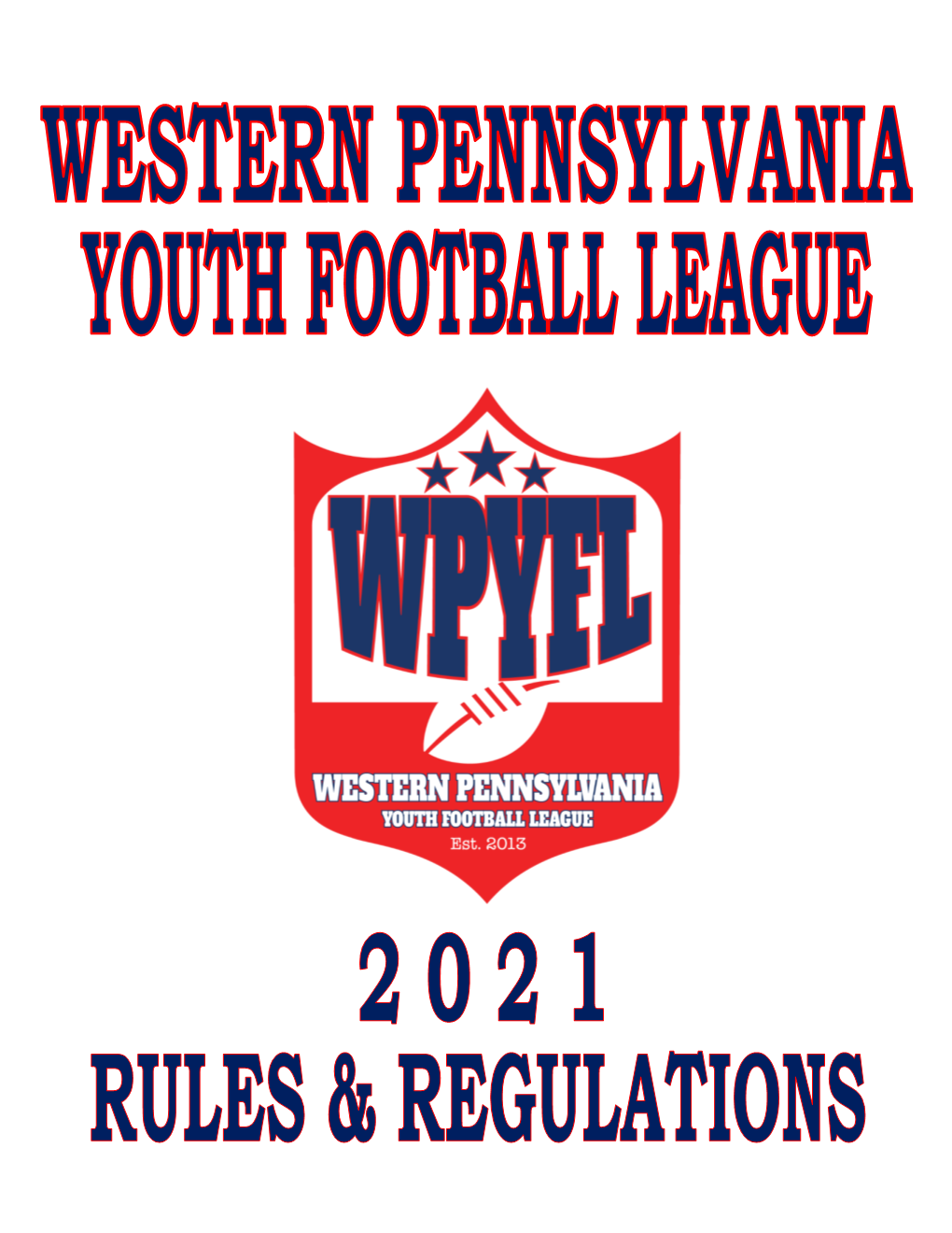 2021 WPYFL Rules and Regulations