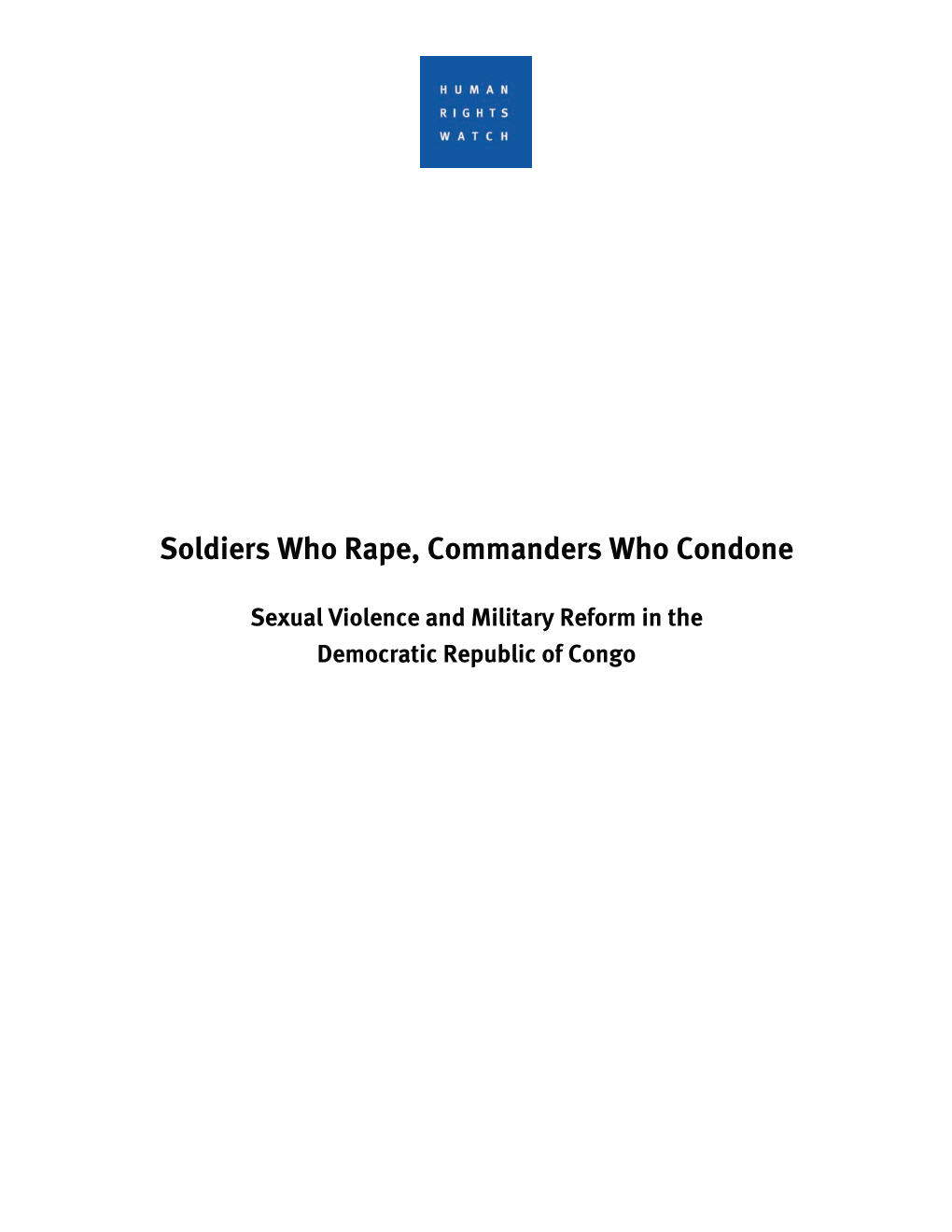 Soldiers Who Rape, Commanders Who Condone