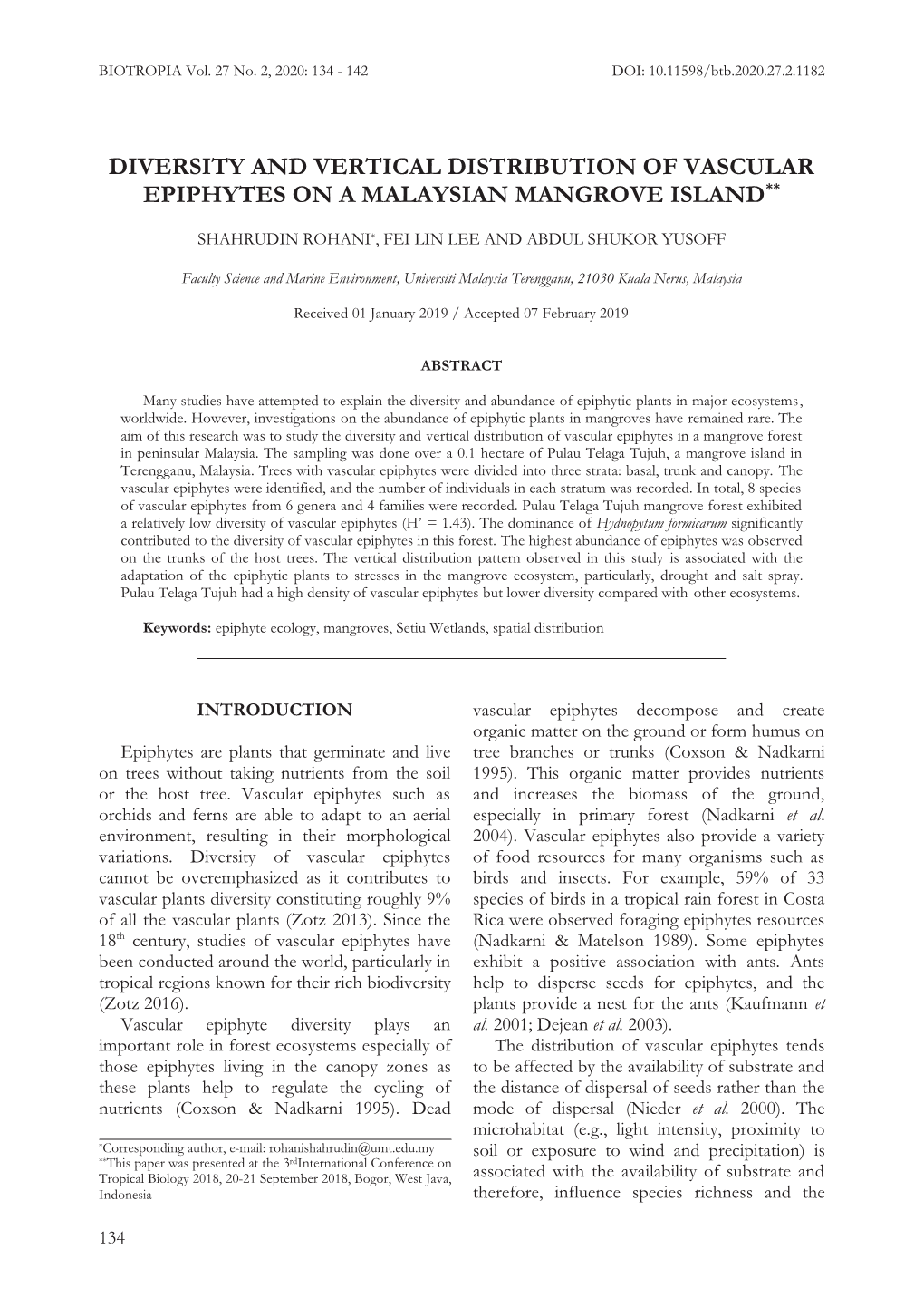 Diversity and Vertical Distribution of Vascular Epiphytes on a Malaysian Mangrove Island**