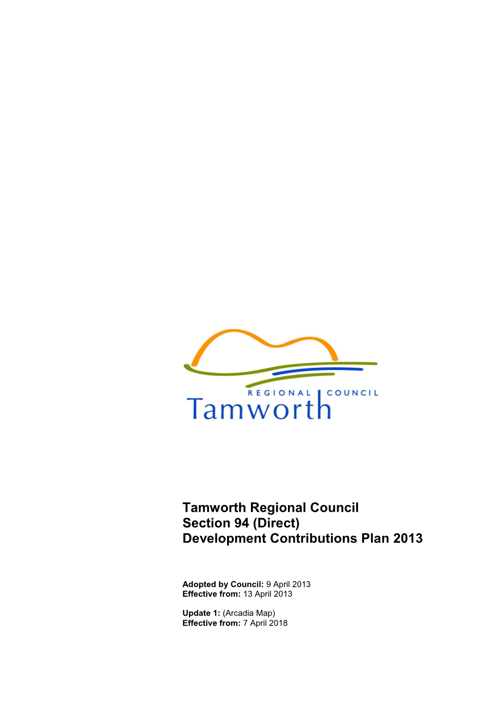 Tamworth Regional Council Section 94 (Direct) Development Contributions Plan 2013