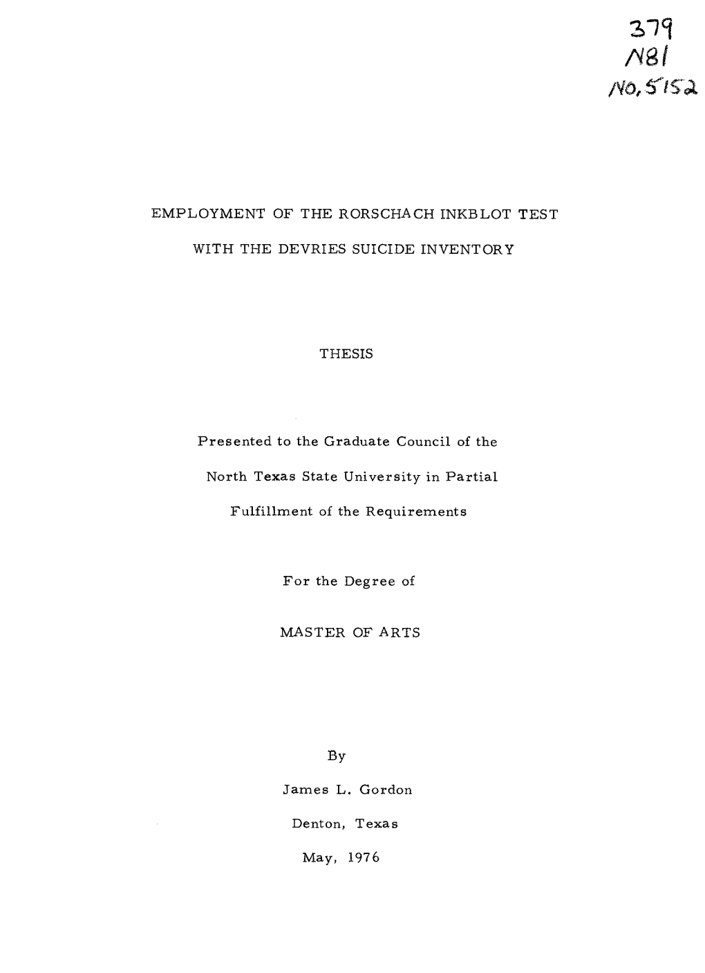 Employment of the Rorschach Inkblot Test