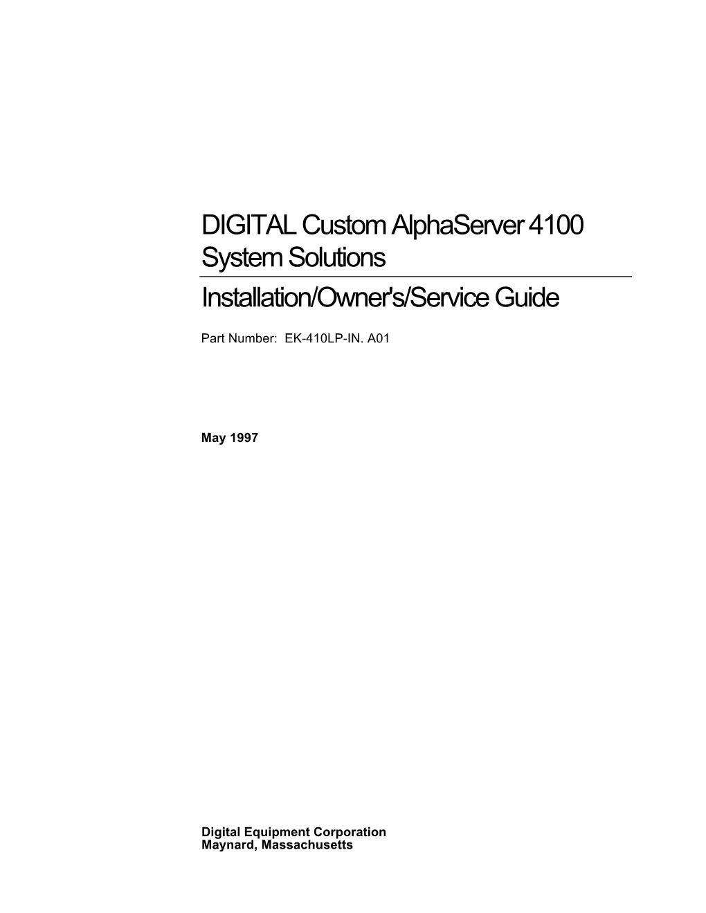 DIGITAL Custom Alphaserver 4100 System Solutions Installation/Owner's/Service Guide