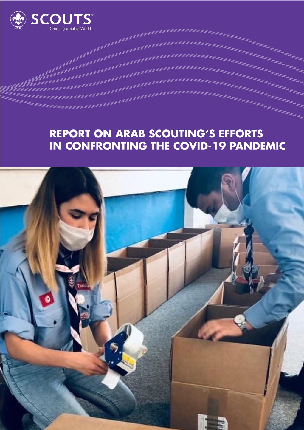 Report on Arab Scouting's Efforts in Confronting The