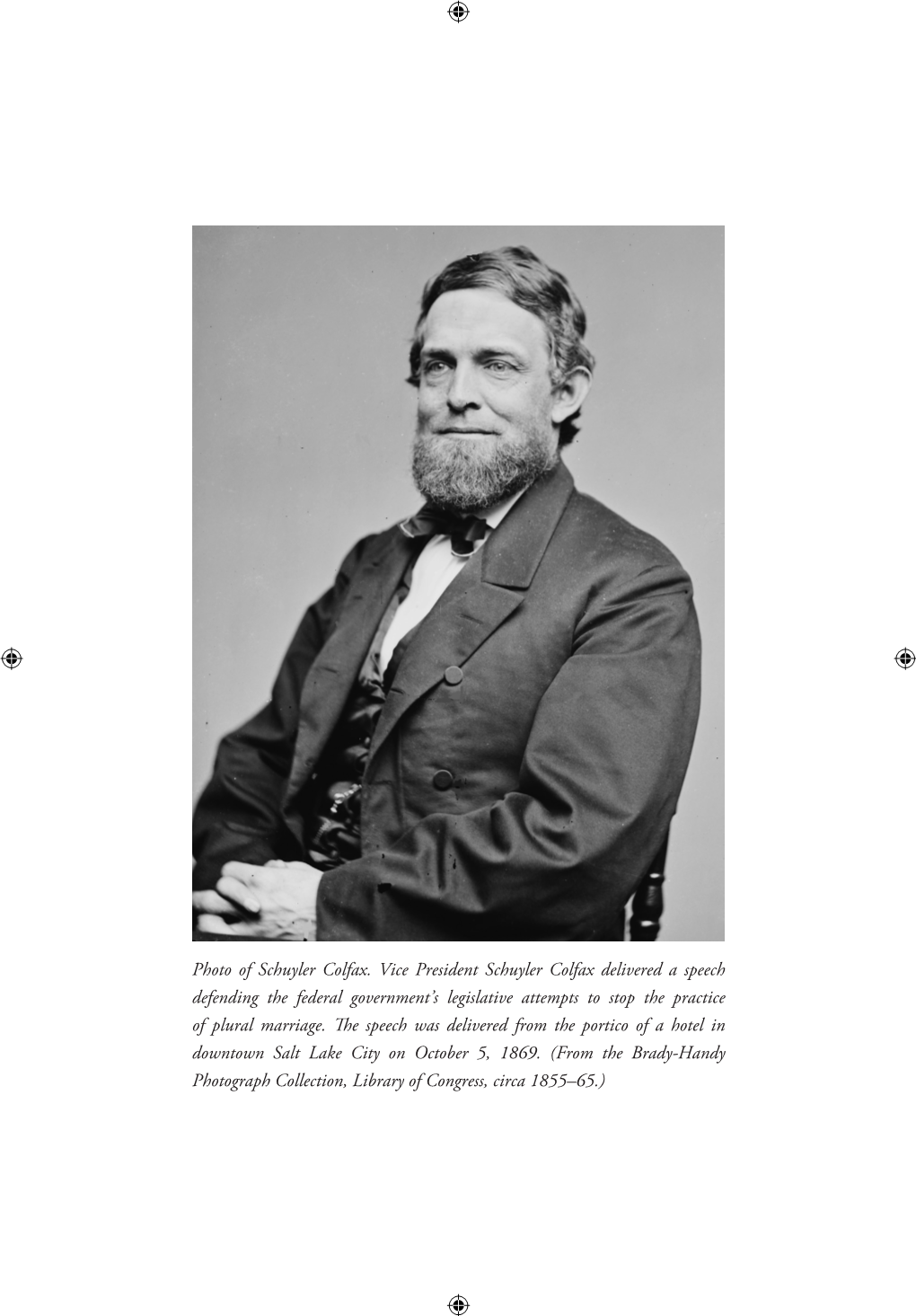 Photo of Schuyler Colfax. Vice President Schuyler Colfax Delivered a Speech Defending the Federal Government's Legislative