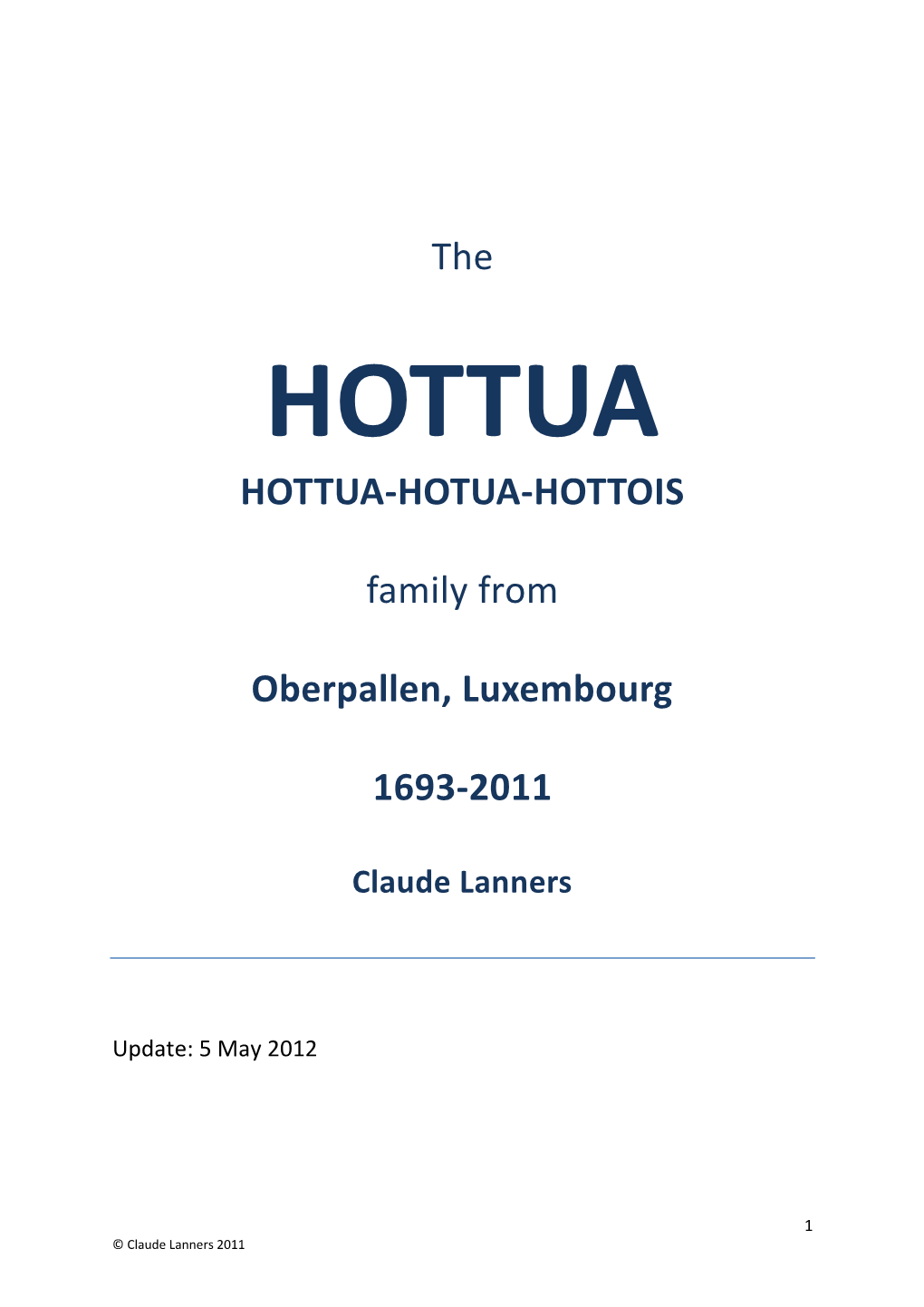 HOTTUA-HOTUA-HOTTOIS Family from Oberpallen, Luxembourg 1693