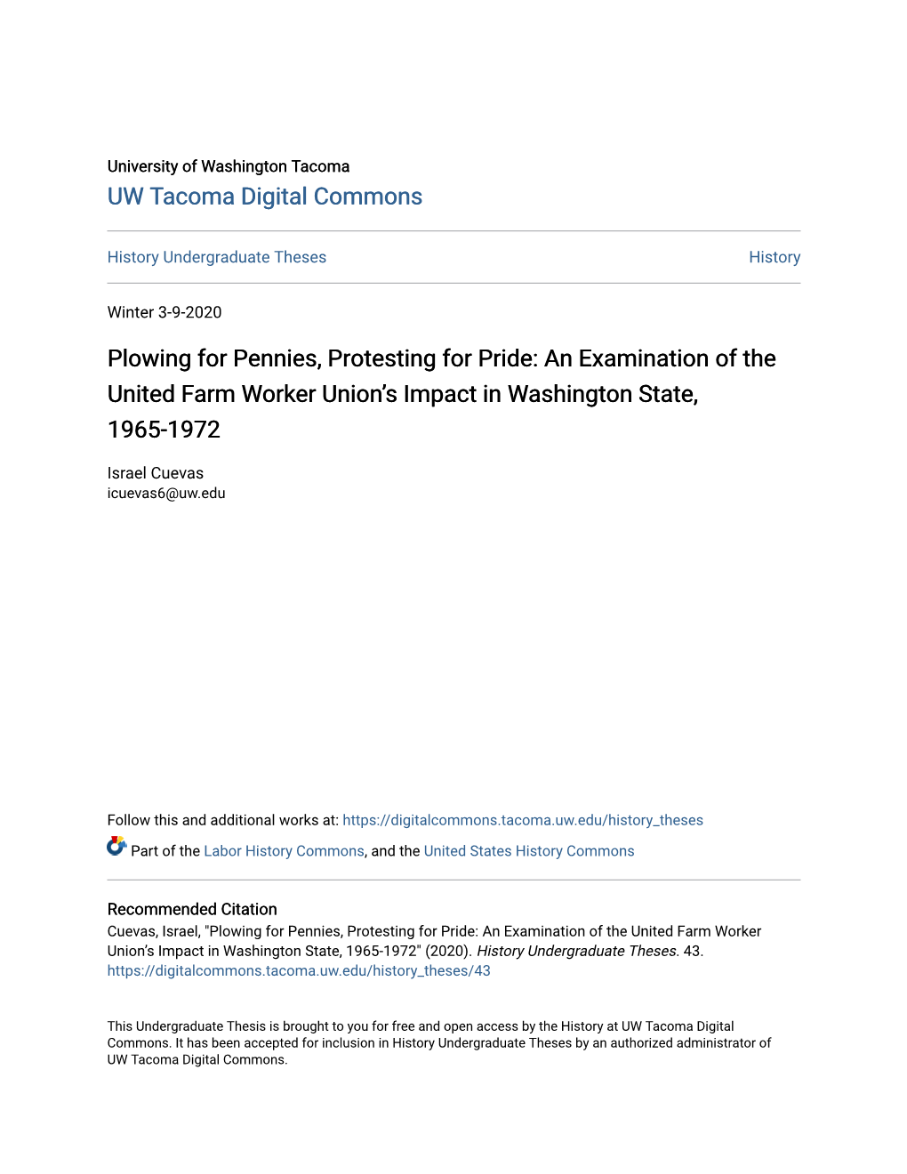 Plowing for Pennies, Protesting for Pride: an Examination of the United Farm Worker Union’S Impact in Washington State, 1965-1972