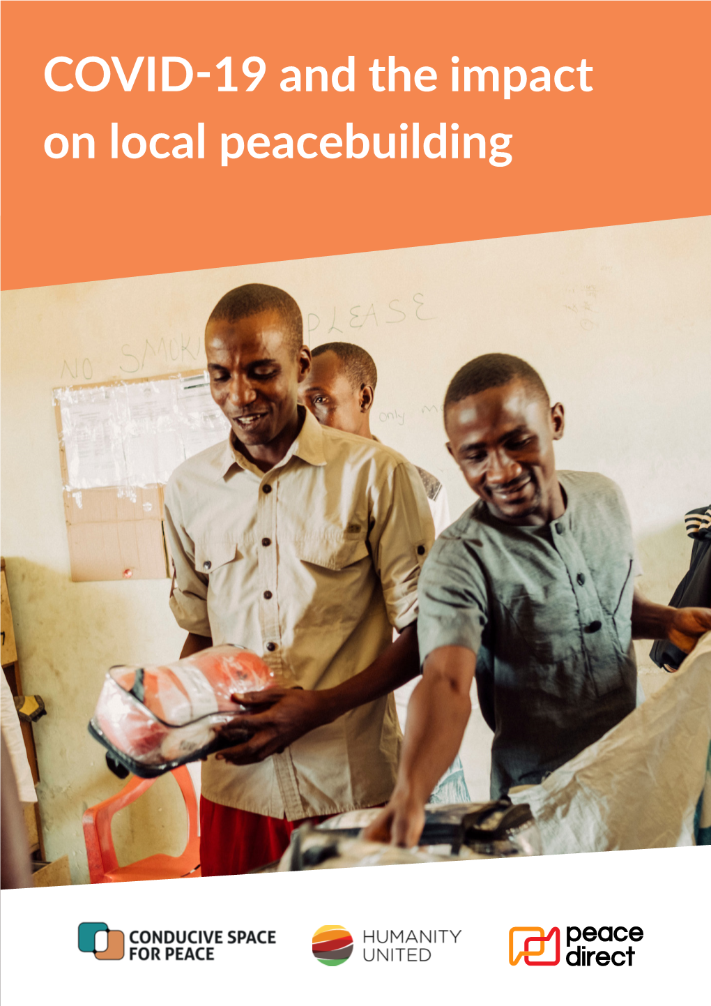 COVID-19 and the Impact on Local Peacebuilding