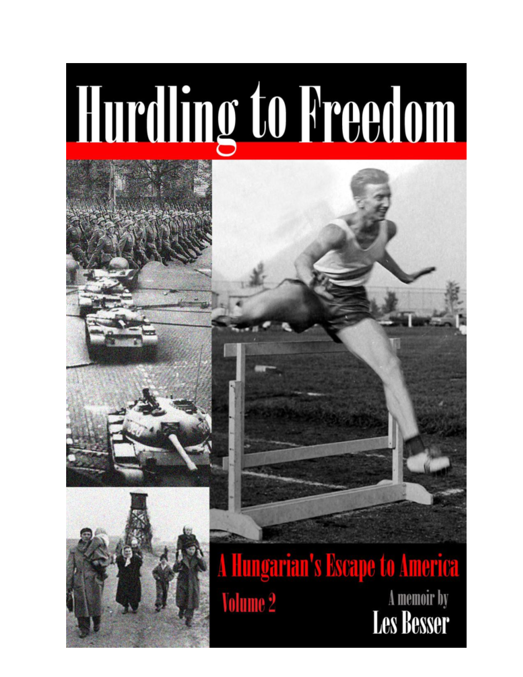 Hurdling to Freedom