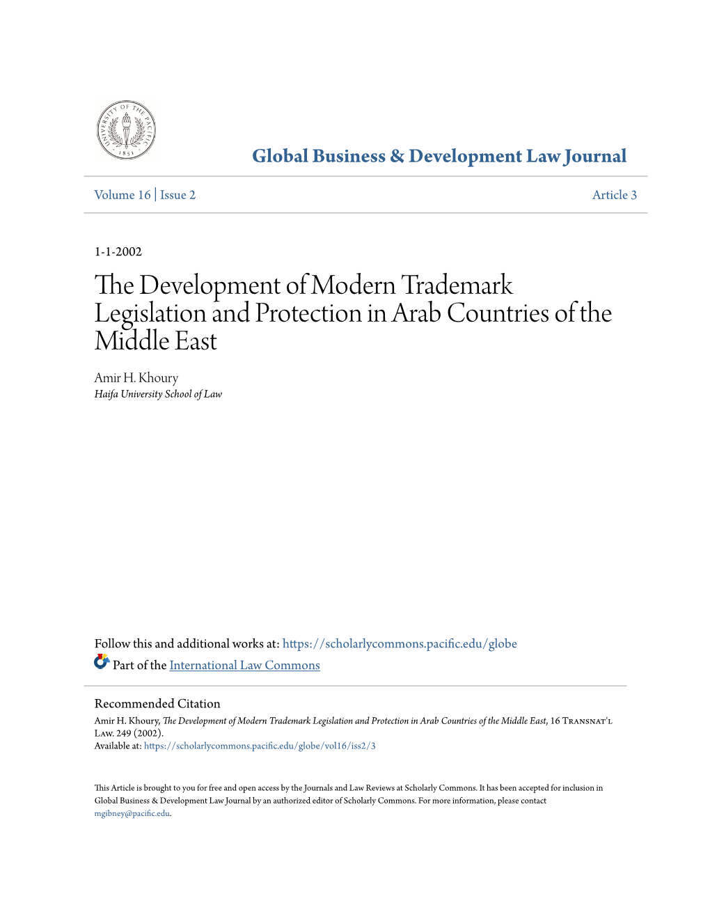 The Development of Modern Trademark Legislation and Protection in Arab Countries of the Middle East, 16 Transnat'l Law