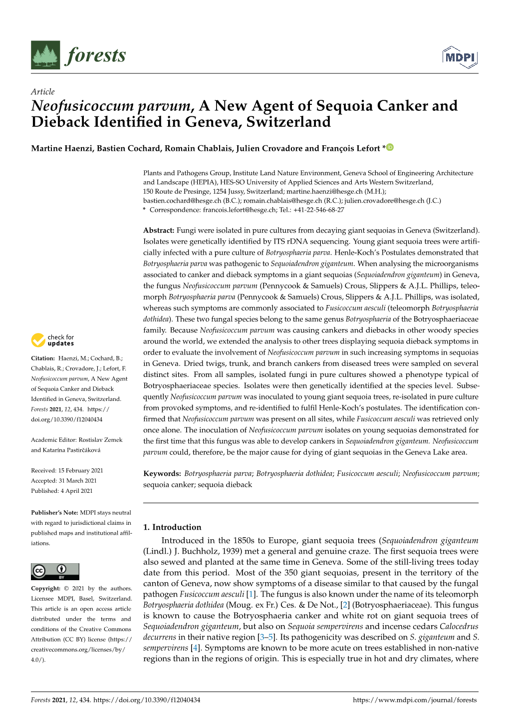 Neofusicoccum Parvum, a New Agent of Sequoia Canker and Dieback Identiﬁed in Geneva, Switzerland