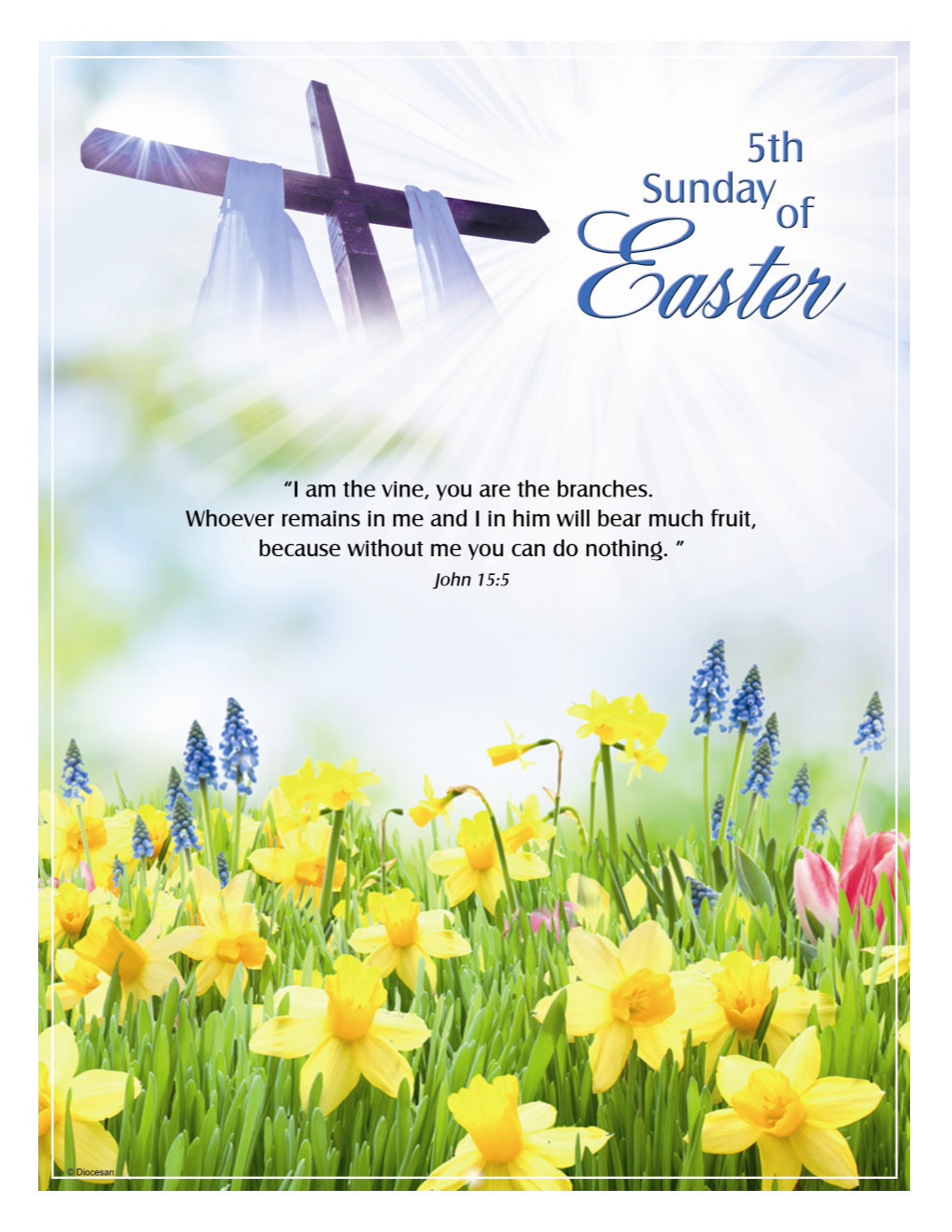 Fifth Sunday of Easter Page 1 April 29, 2018