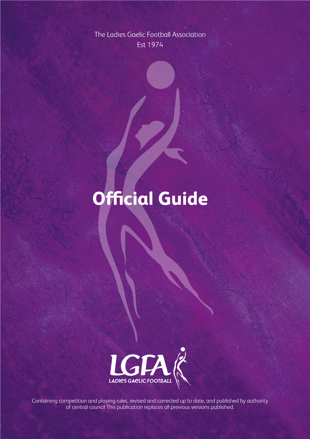 LGFA Official Guide 2017