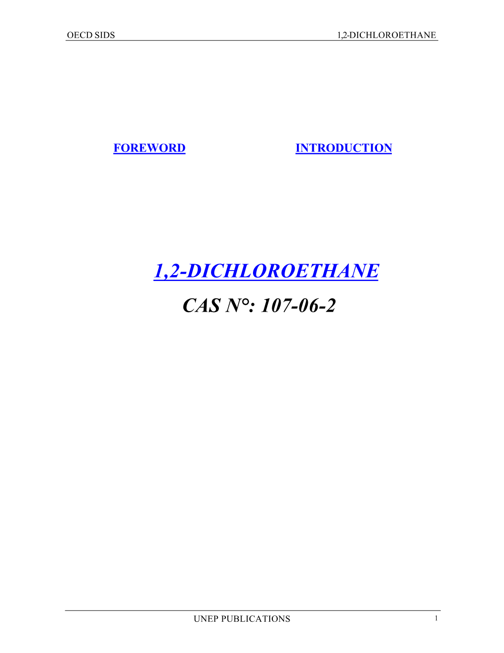 1,2-Dichloroethane Cas N°: 107-06-2