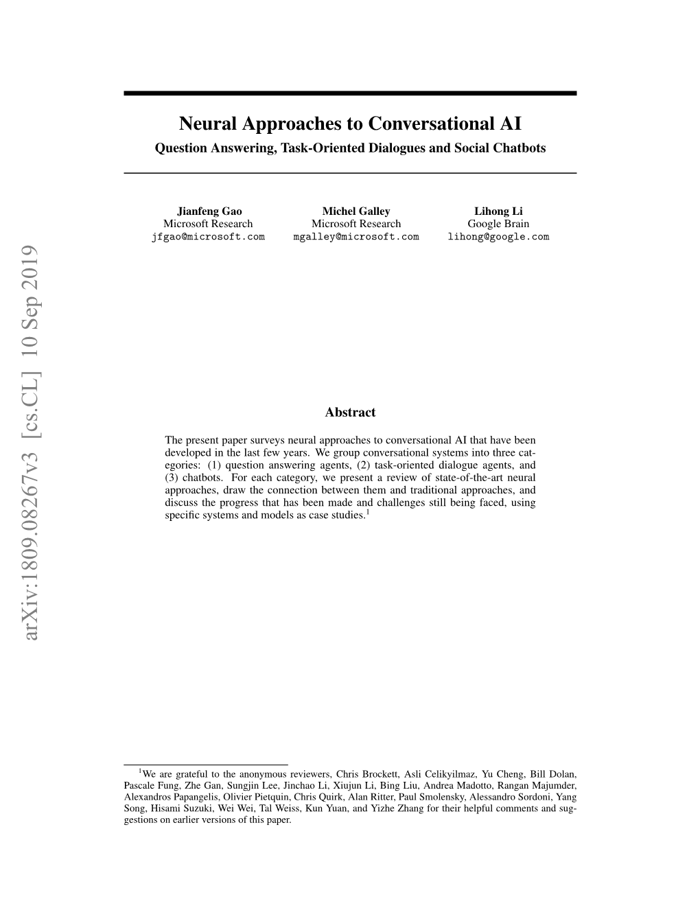 Neural Approaches to Conversational AI Question Answering, Task-Oriented Dialogues and Social Chatbots