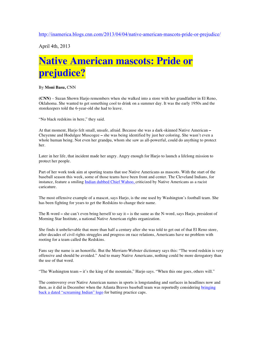 Native American Mascots: Pride Or Prejudice?