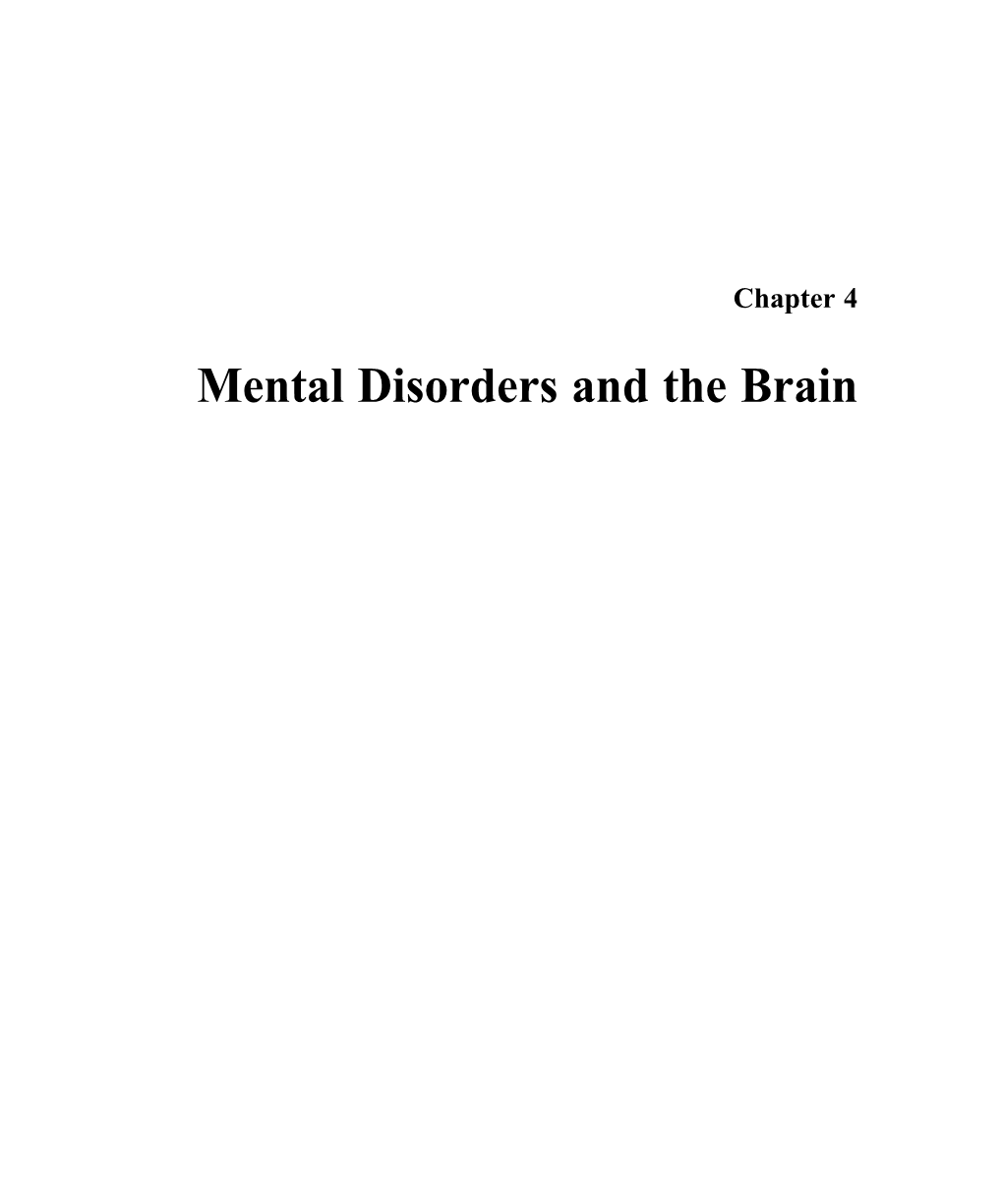 Mental Disorders and the Brain CONTENTS Page METHODS USED to STUDY MENTAL DISORDERS