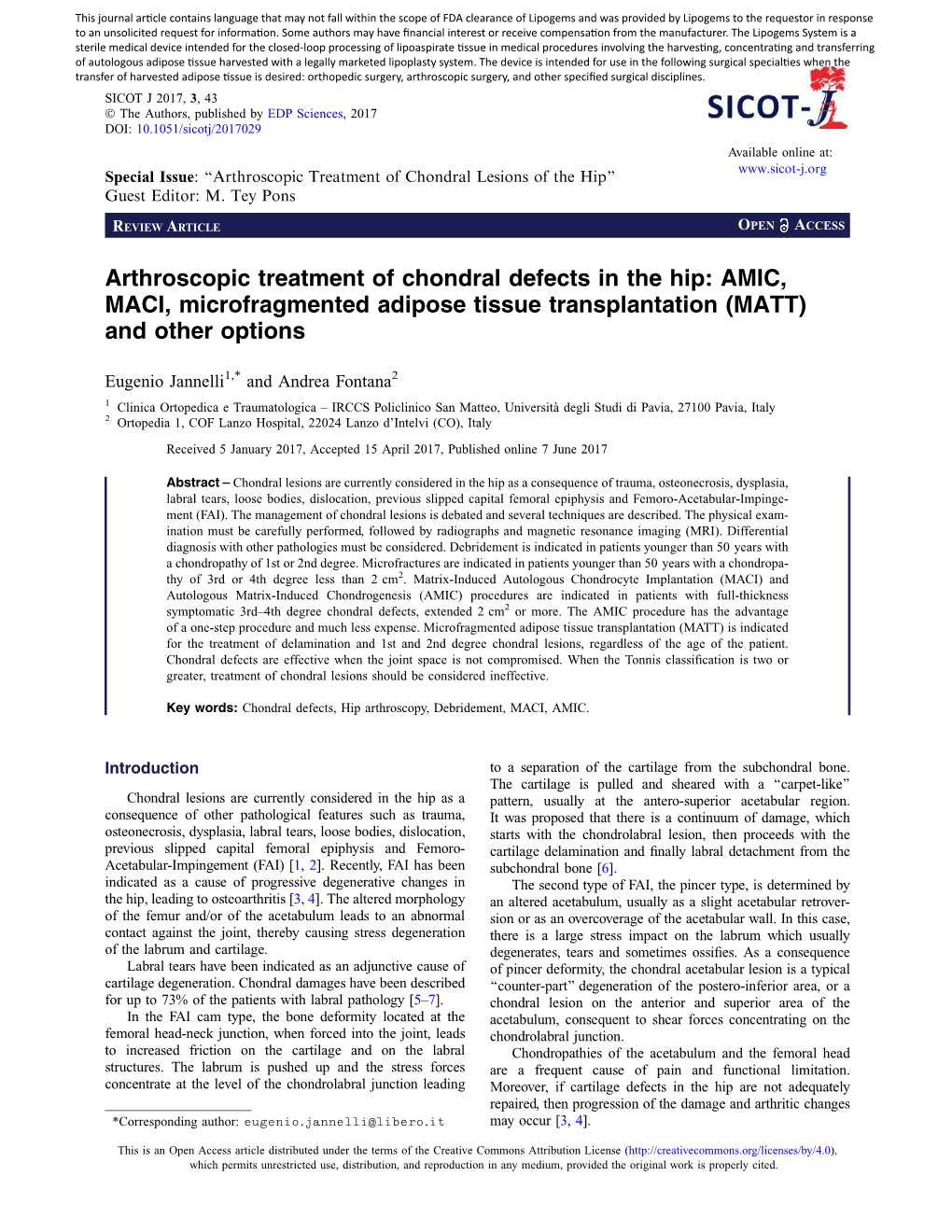 Arthroscopic Treatment of Chondral Defects in the Hip: AMIC, MACI, Microfragmented Adipose Tissue Transplantation (MATT) and Other Options