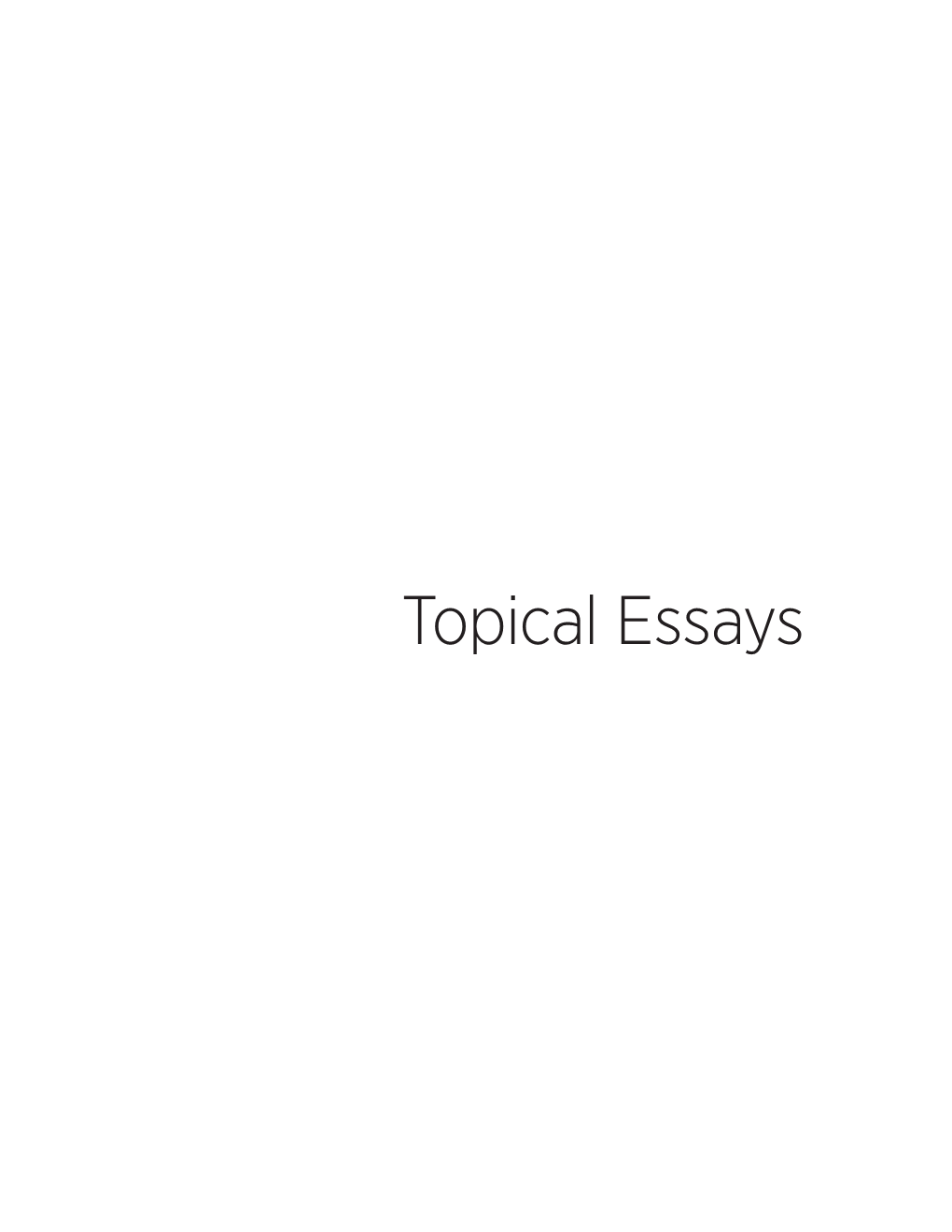 Topical Essays the HERITAGE FOUNDATION ﻿