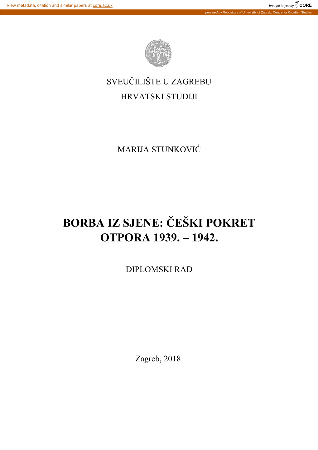 Borba Iz Sjene: Češki Pokret Otpora 1939. – 1942