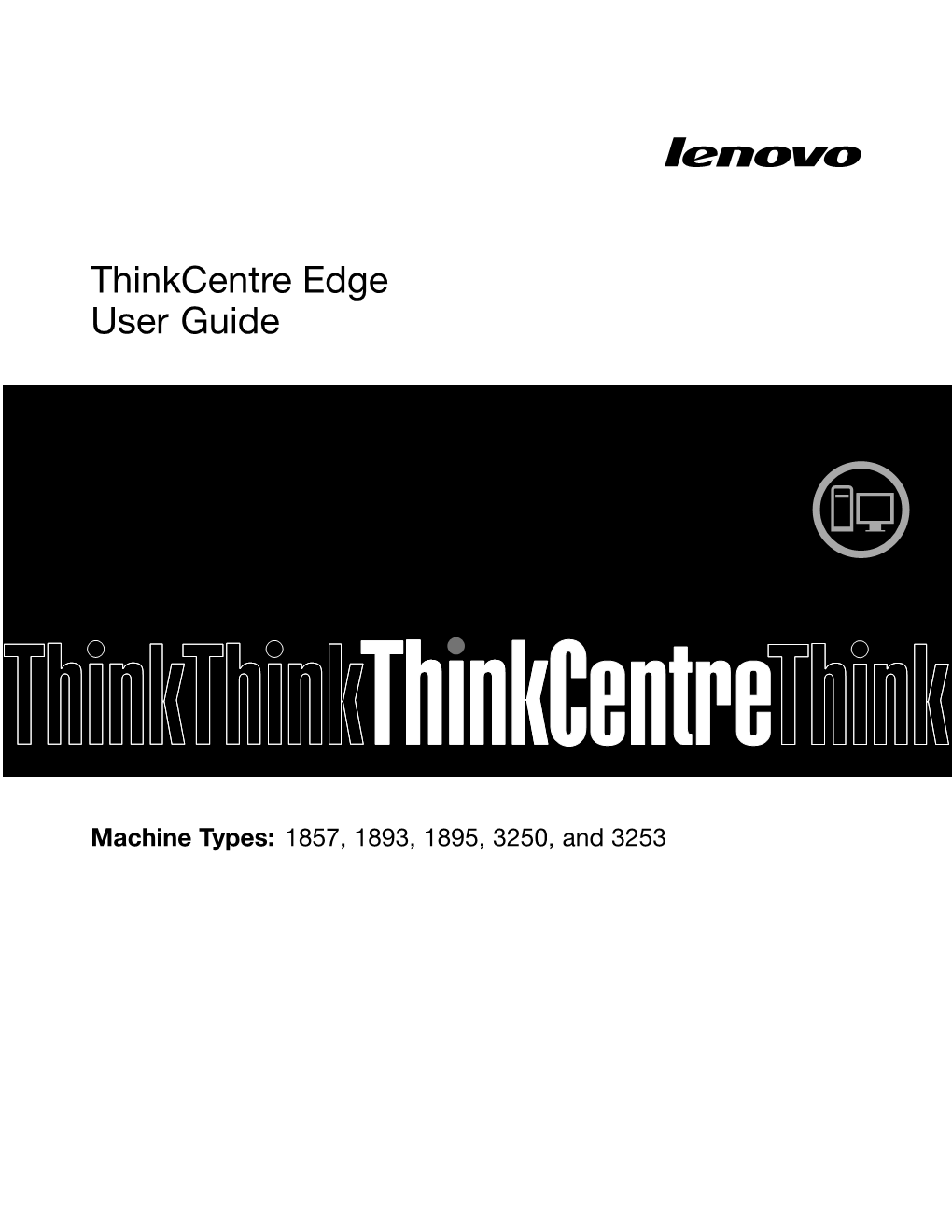 Thinkcentre Edge User Guide