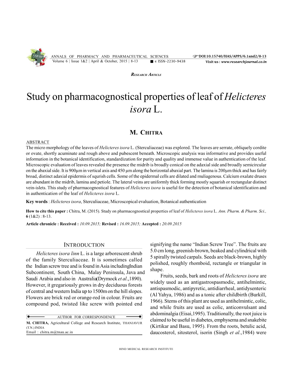 Study on Pharmacognostical Properties of Leaf Ofhelicteres Isora L