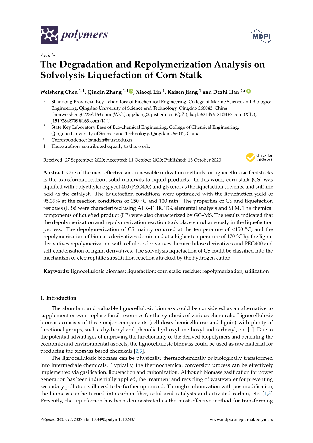 The Degradation and Repolymerization Analysis on Solvolysis Liquefaction of Corn Stalk