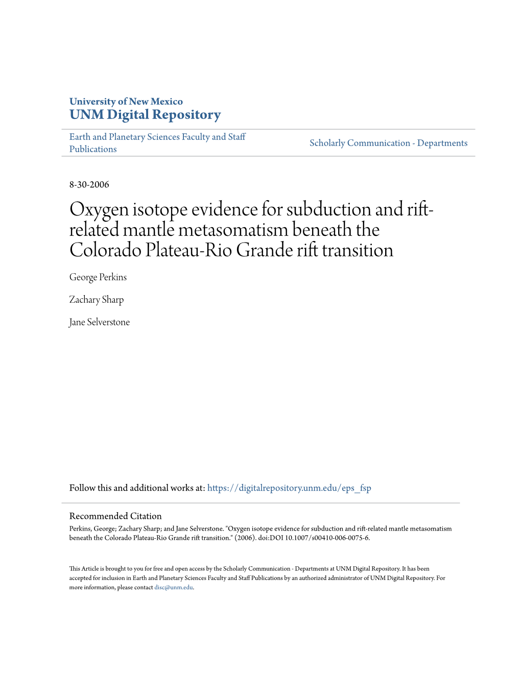 Oxygen Isotope Evidence for Subduction and Rift-Related Mantle Metasomatism Beneath the Colorado Plateau-Rio Grande Rift Transition." (2006)