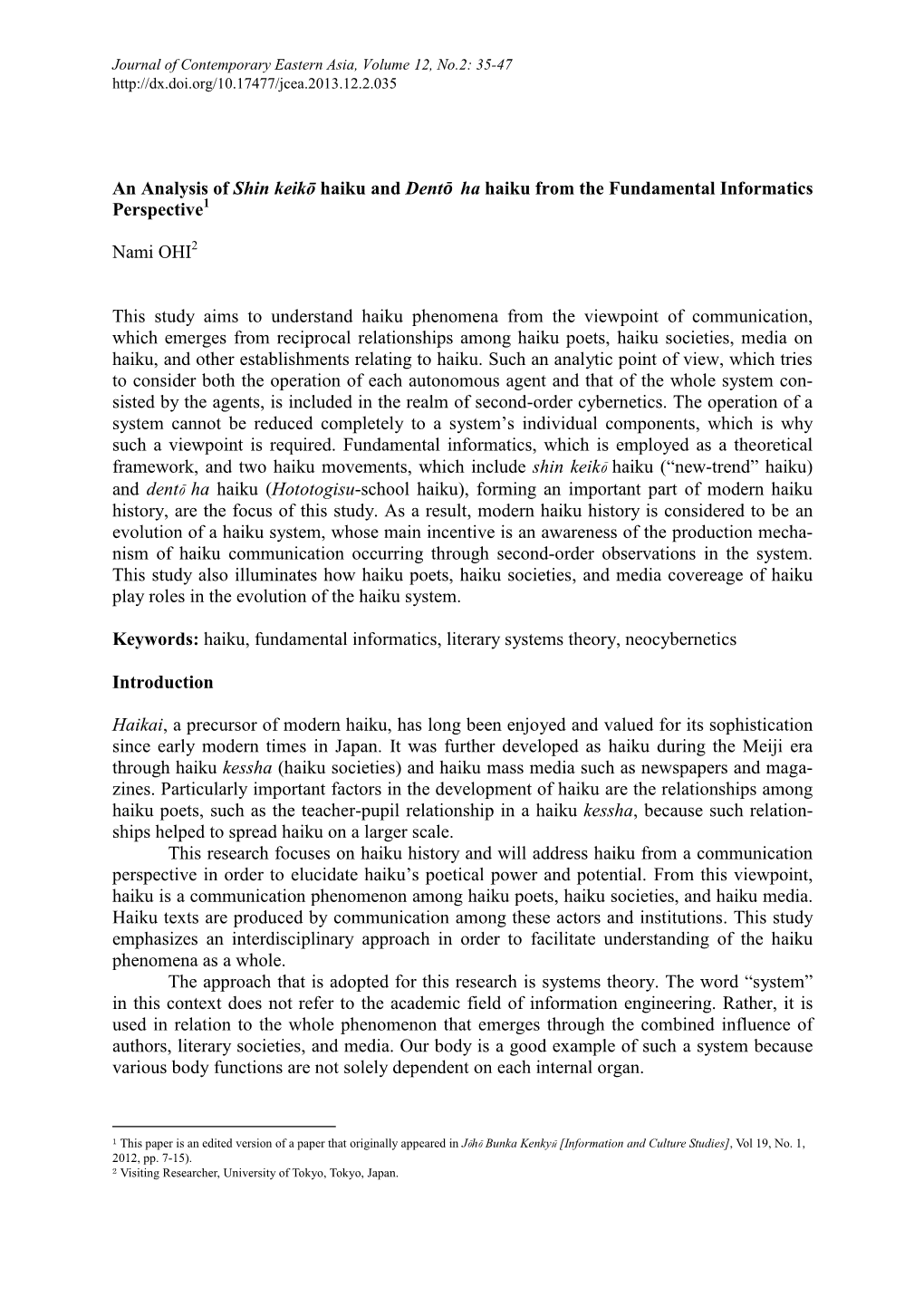 An Analysis of Shin Keikō Haiku and Dentō Ha Haiku from the Fundamental Informatics Perspective1