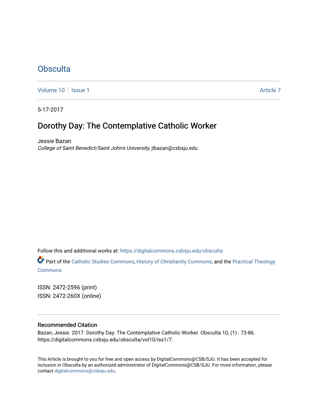 Dorothy Day: the Contemplative Catholic Worker