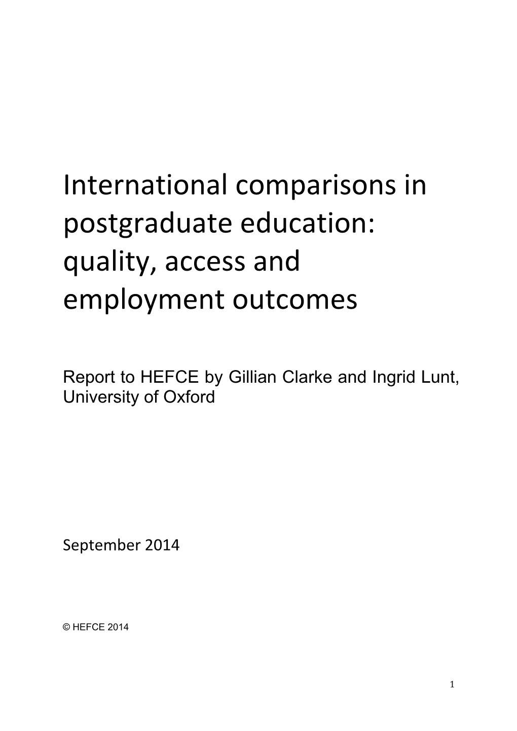 International Comparisons in Postgraduate Education: Quality, Access and Employment Outcomes