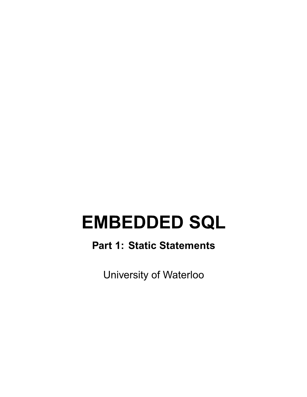 EMBEDDED SQL Part 1: Static Statements