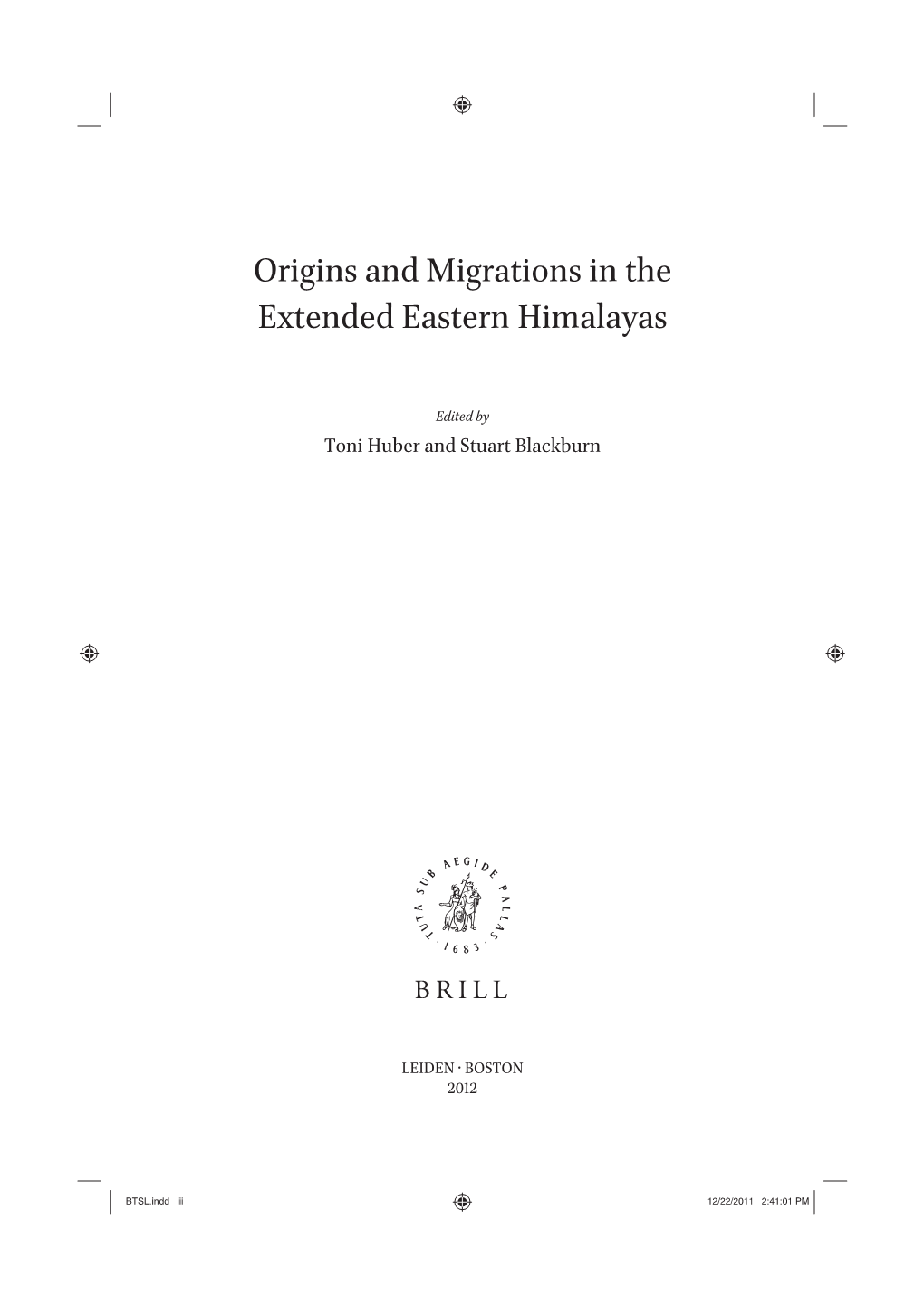 Origins and Migrations in the Extended Eastern Himalayas