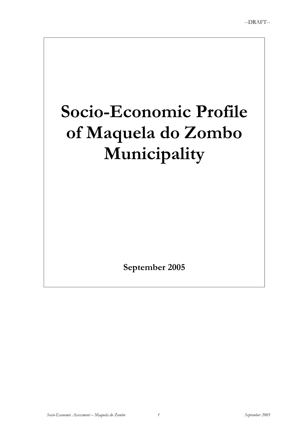 Socio-Economic Profile of Maquela Do Zombo Municipality