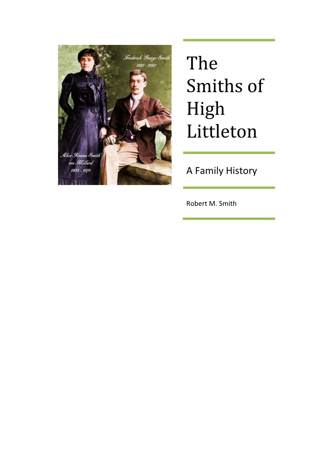 The Smiths of High Littleton