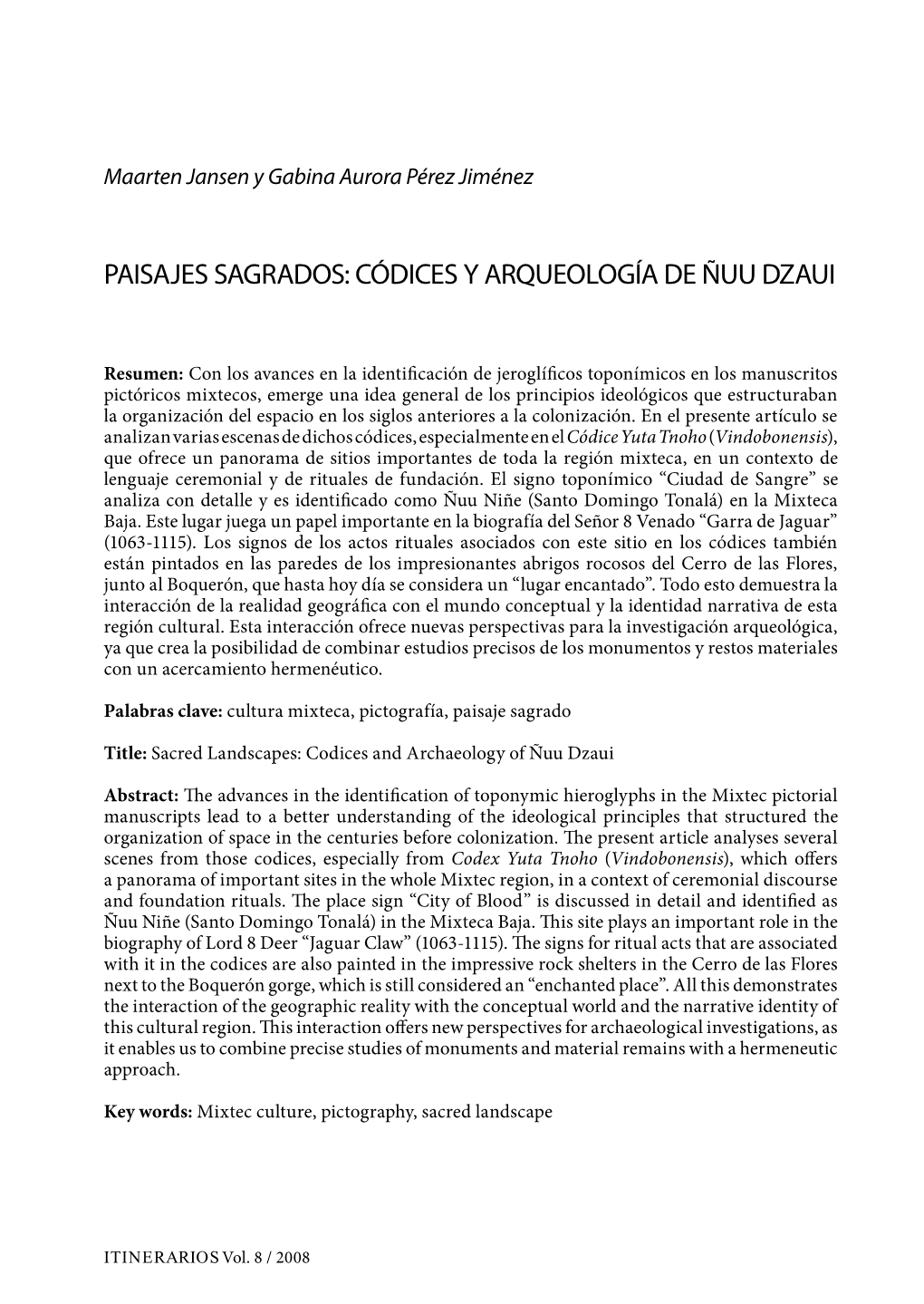 Paisajes Sagrados: Códices Y Arqueología De Ñuu Dzaui