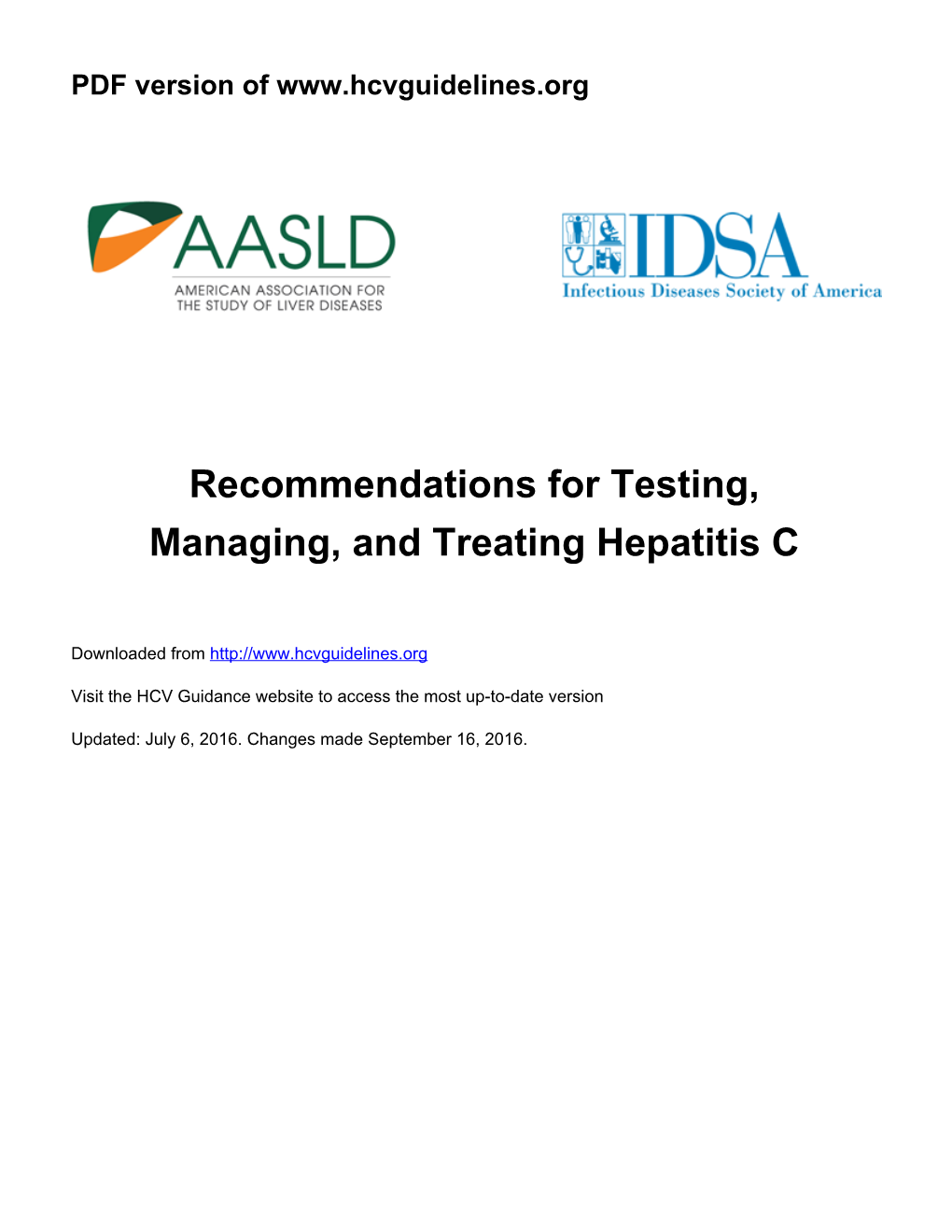 Recommendations for Testing, Managing, and Treating Hepatitis C