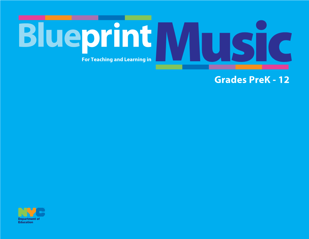 Grades Prek - 12 New York City Department of Education © 2005