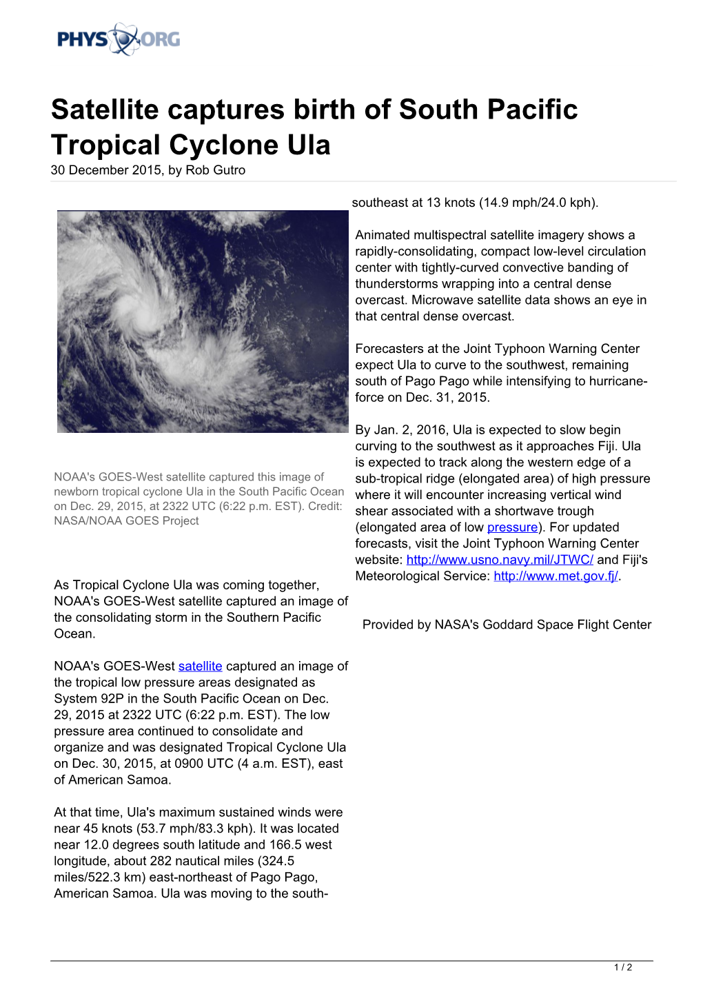 Satellite Captures Birth of South Pacific Tropical Cyclone Ula 30 December 2015, by Rob Gutro