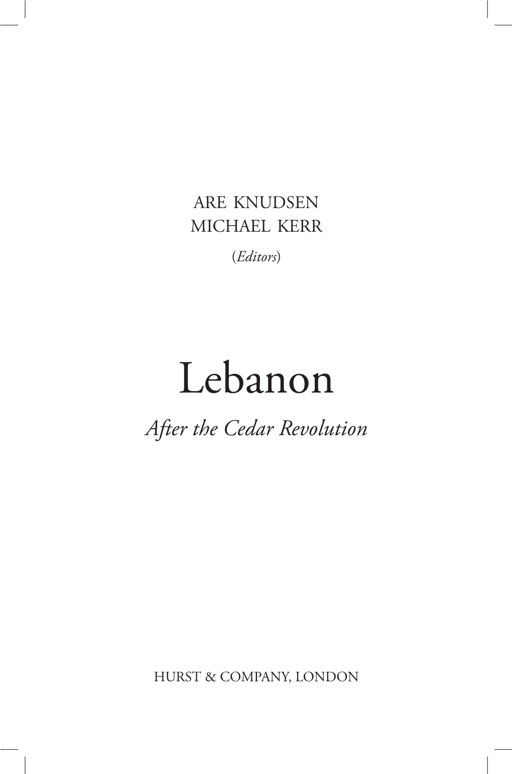 Lebanon After the Cedar Revolution