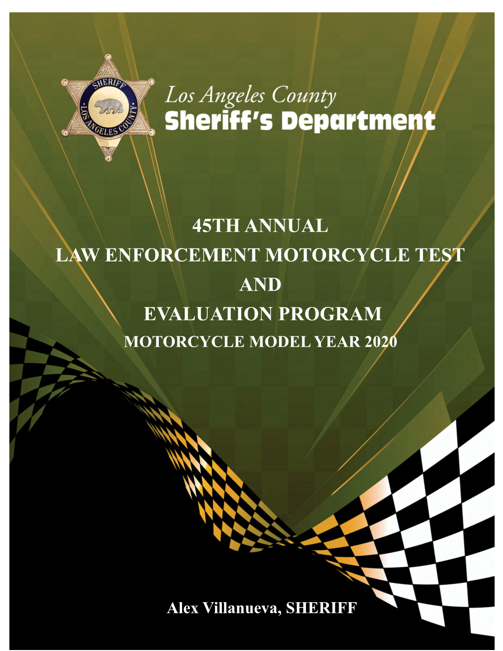 45Th Annual Law Enforcement Motorcycle Test and Evaluation Program Motorcycle Model Year 2020