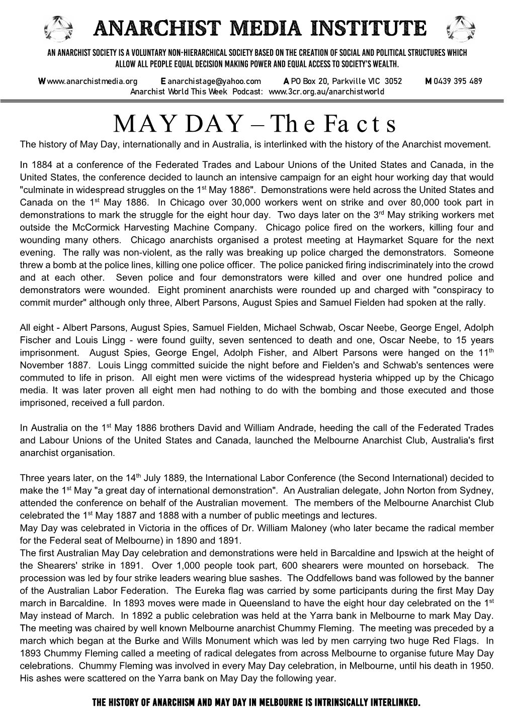 MAY DAY – the Facts the History of May Day, Internationally and in Australia, Is Interlinked with the History of the Anarchist Movement
