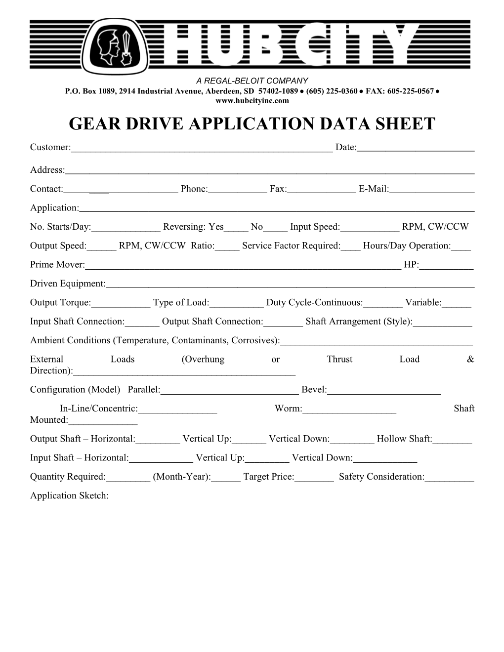 P.O. Box 1089, 2914 Industrial Avenue, Aberdeen, SD 57402-1089 (605) 225-0360 FAX: 605-225-0567